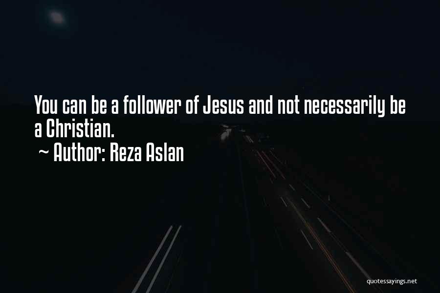 Reza Aslan Quotes 233451