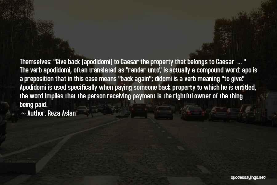 Reza Aslan Quotes 318907