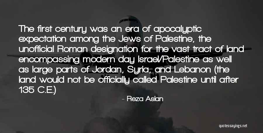 Reza Quotes By Reza Aslan