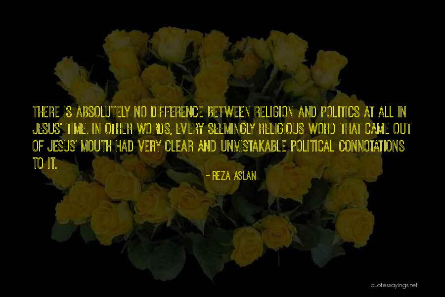 Reza Quotes By Reza Aslan