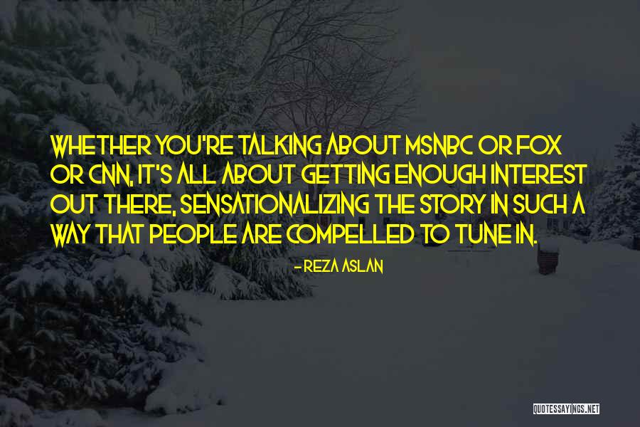 Reza Quotes By Reza Aslan Reza Quotes By Reza Aslan