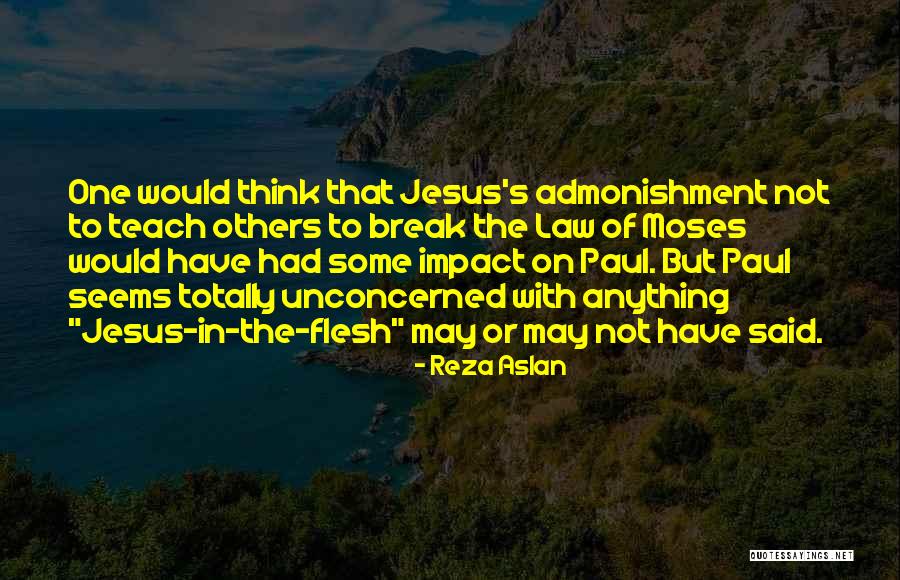 Reza Quotes By Reza Aslan