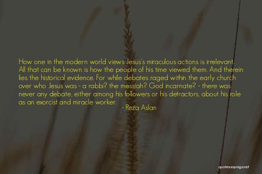 Reza Quotes By Reza Aslan