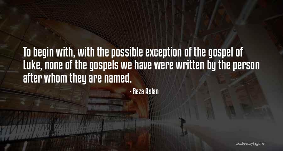 Reza Quotes By Reza Aslan