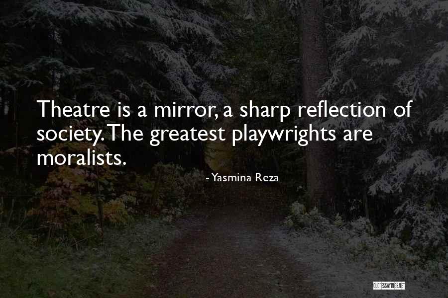 Reza Quotes By Yasmina Reza Reza Quotes By Yasmina Reza