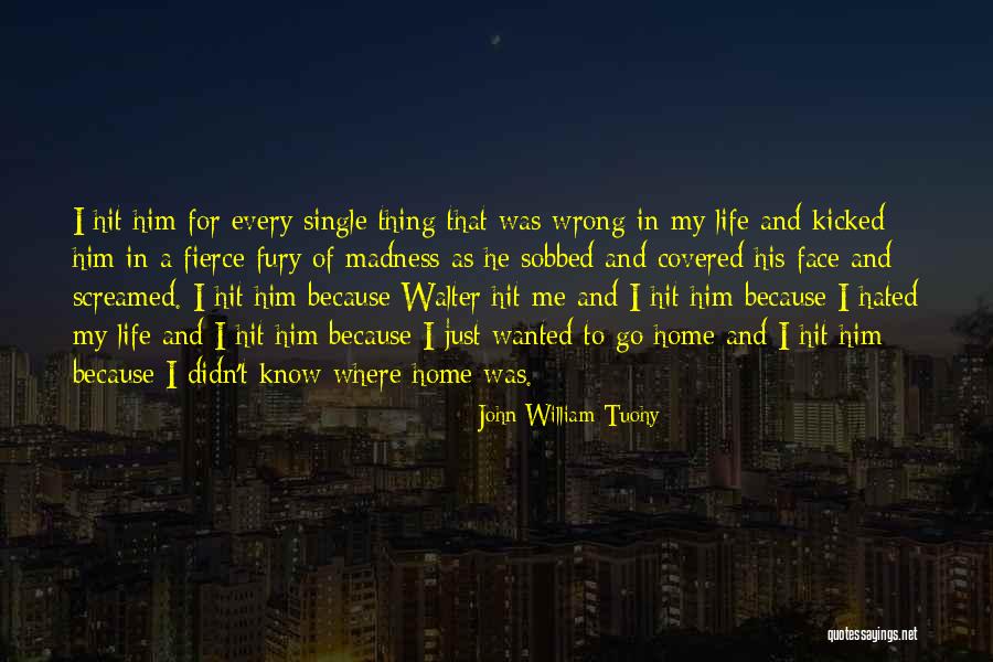 Rezagos In English Quotes By John William Tuohy