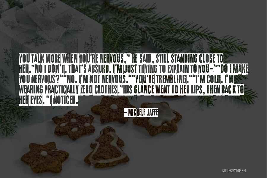 Rezagos In English Quotes By Michele Jaffe