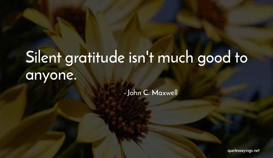 Rezas Asheville Quotes By John C. Maxwell
