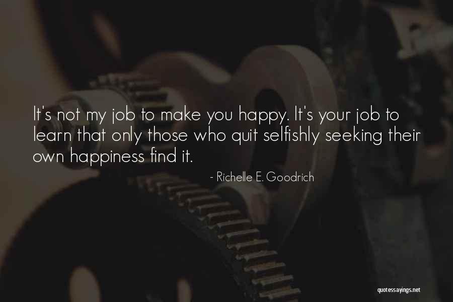 Rezg Sek Quotes By Richelle E. Goodrich Rezg Sek Quotes By Richelle E. Goodrich
