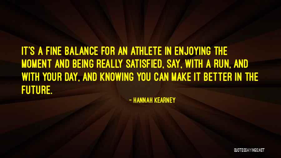 Rezgyte Quotes By Hannah Kearney Rezgyte Quotes By Hannah Kearney