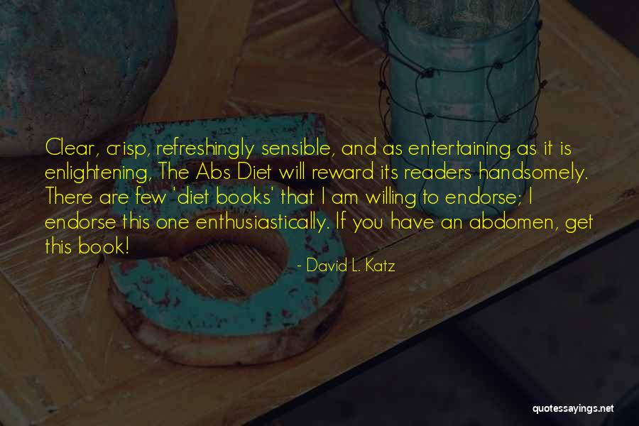 Reznick Potreby Mateju Quotes By David L. Katz Reznick Potreby Mateju Quotes By David L. Katz
