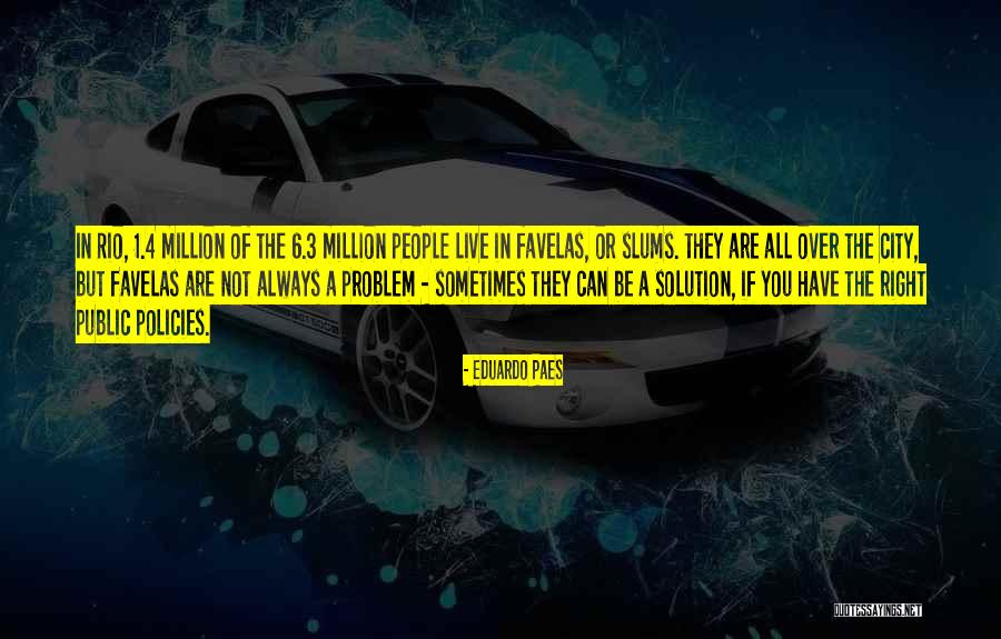 Reznikova Maria Quotes By Eduardo Paes Reznikova Maria Quotes By Eduardo Paes