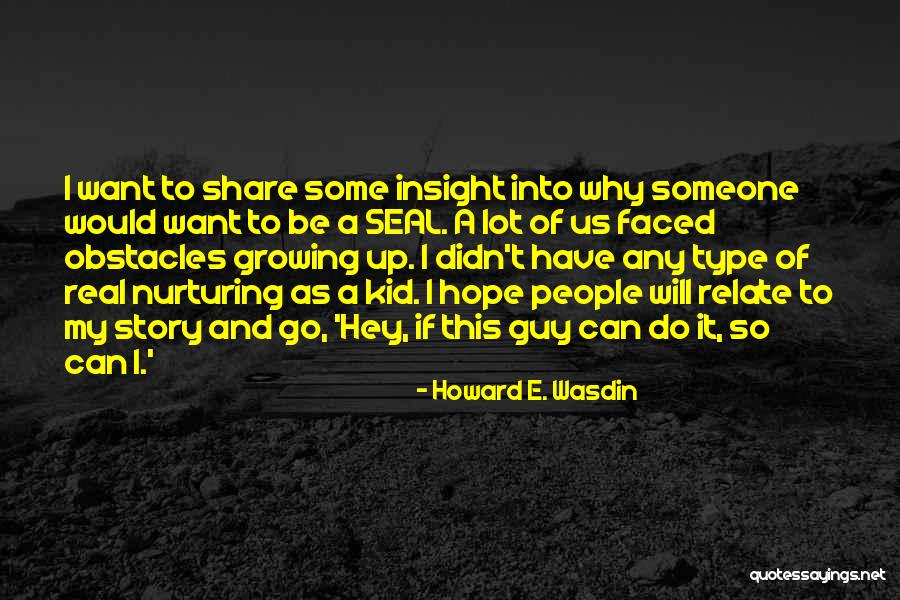 Reznors New Orleans Quotes By Howard E. Wasdin Reznors New Orleans Quotes By Howard E. Wasdin