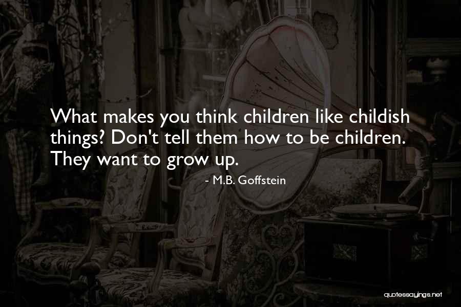 Rezyl Quotes By M.B. Goffstein Rezyl Quotes By M.B. Goffstein