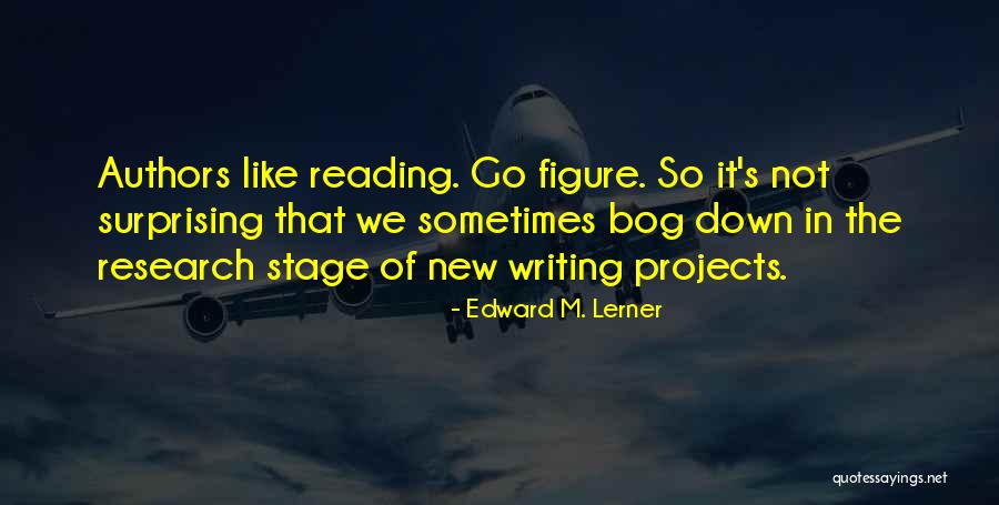 Rfs World Quotes By Edward M. Lerner Rfs World Quotes By Edward M. Lerner