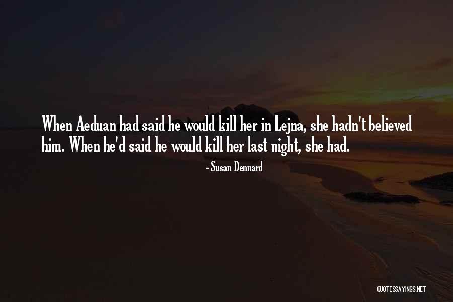 Rfs World Quotes By Susan Dennard Rfs World Quotes By Susan Dennard