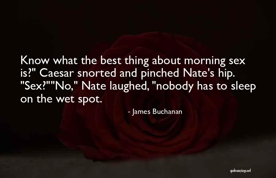 Rfsu Quotes By James Buchanan Rfsu Quotes By James Buchanan