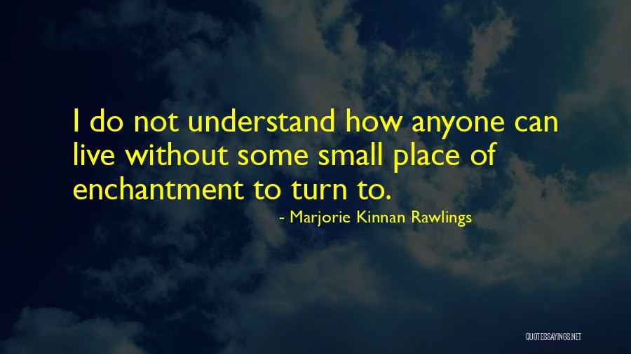 Rgionscom Quotes By Marjorie Kinnan Rawlings Rgionscom Quotes By Marjorie Kinnan Rawlings