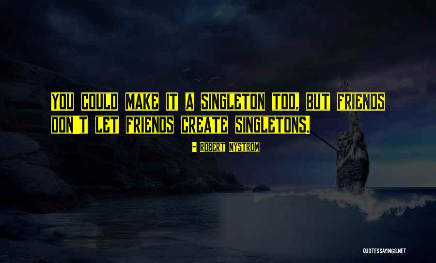 Rgls Quotes By Robert Nystrom Rgls Quotes By Robert Nystrom