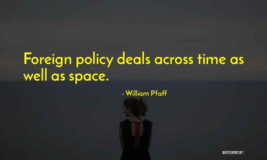 Rgua 080c Quotes By William Pfaff Rgua 080c Quotes By William Pfaff