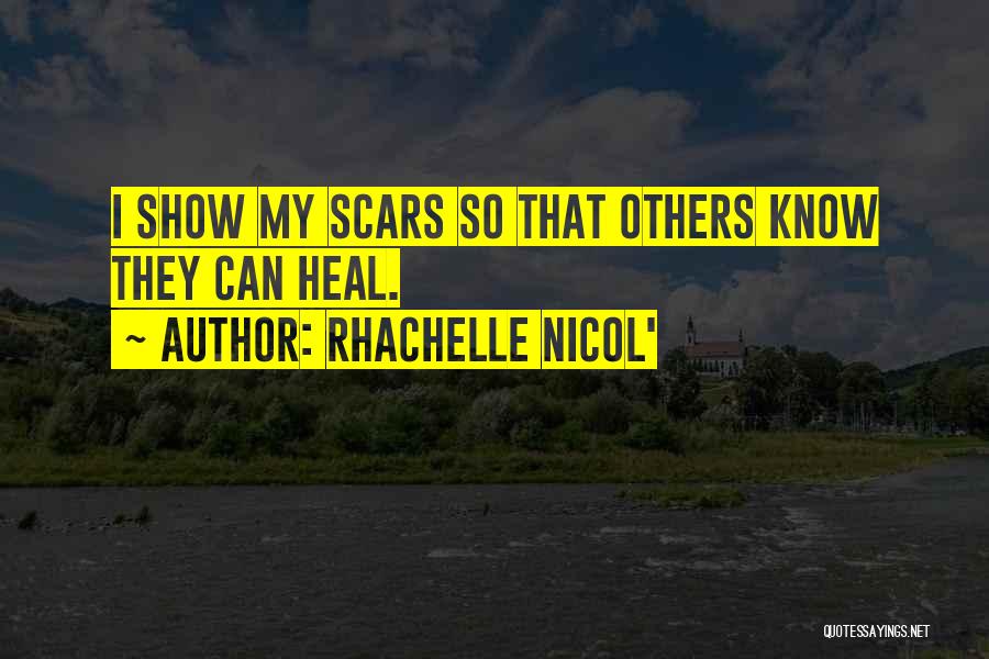 Rhachelle Nicol' Quotes 1815759