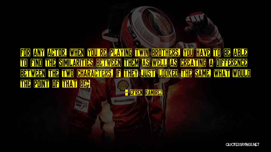 Rhaetia Quotes By Efren Ramirez Rhaetia Quotes By Efren Ramirez