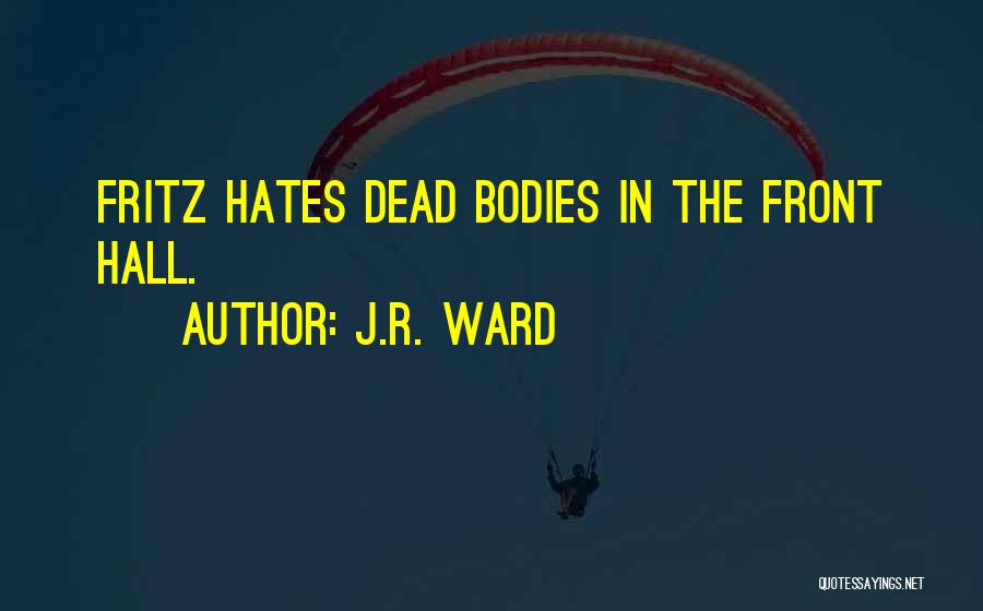 Rhage Quotes By J.R. Ward