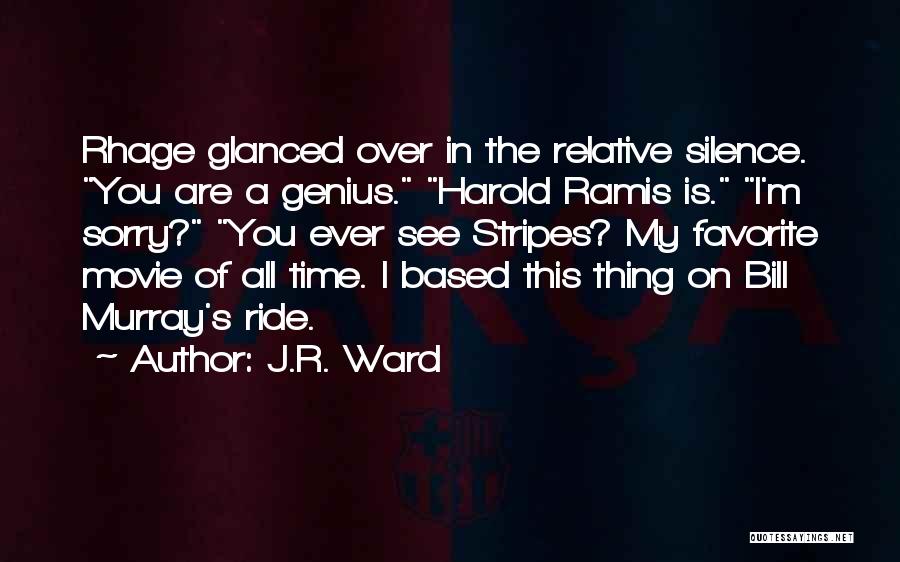 Rhage Quotes By J.R. Ward