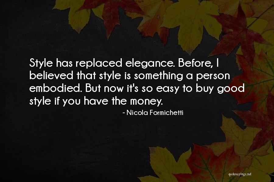 Rhaphanidosis Quotes By Nicola Formichetti Rhaphanidosis Quotes By Nicola Formichetti