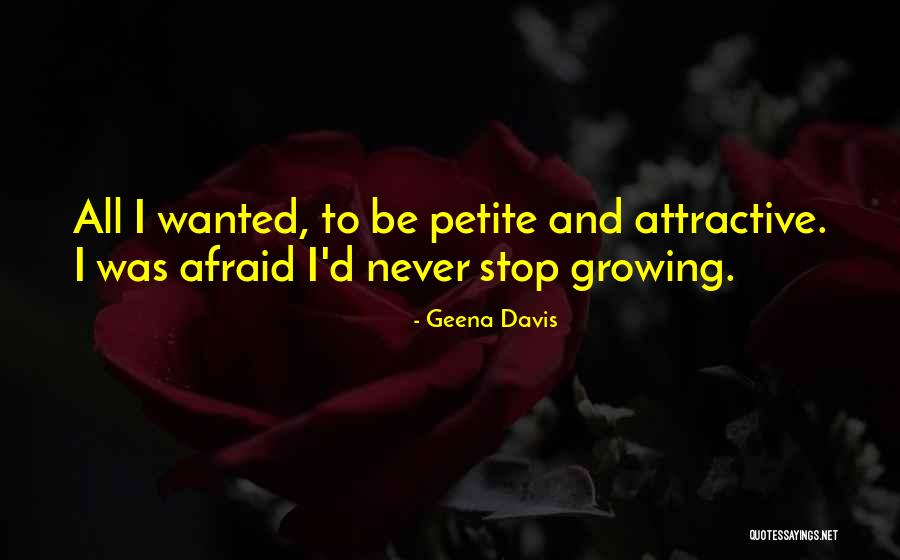 Rhapsodic Laura Quotes By Geena Davis Rhapsodic Laura Quotes By Geena Davis