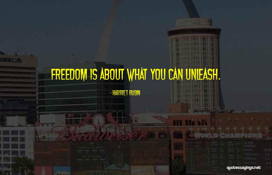 Rhashan Quotes By Harriet Rubin Rhashan Quotes By Harriet Rubin