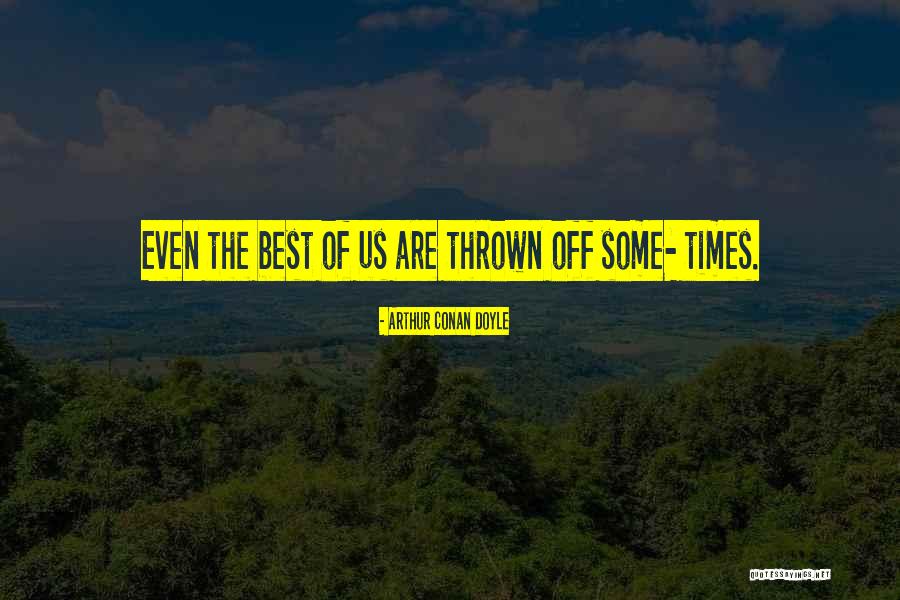 Rhashell Hunter Quotes By Arthur Conan Doyle Rhashell Hunter Quotes By Arthur Conan Doyle