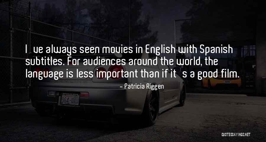Rhatigan Painting Quotes By Patricia Riggen Rhatigan Painting Quotes By Patricia Riggen