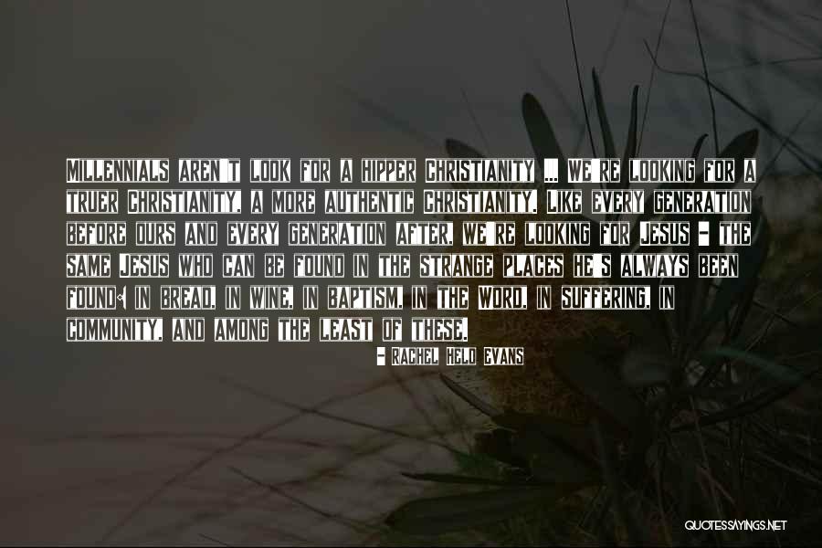 Rhausler Quotes By Rachel Held Evans Rhausler Quotes By Rachel Held Evans