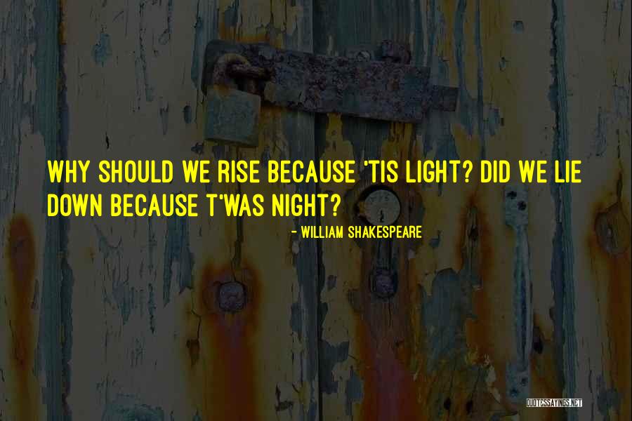 Rhea Chakraborty Quotes By William Shakespeare Rhea Chakraborty Quotes By William Shakespeare