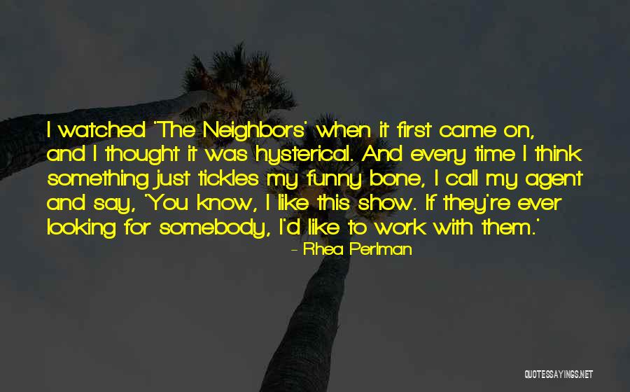 Rhea Perlman Quotes 1016414 Rhea Perlman Quotes 1016414