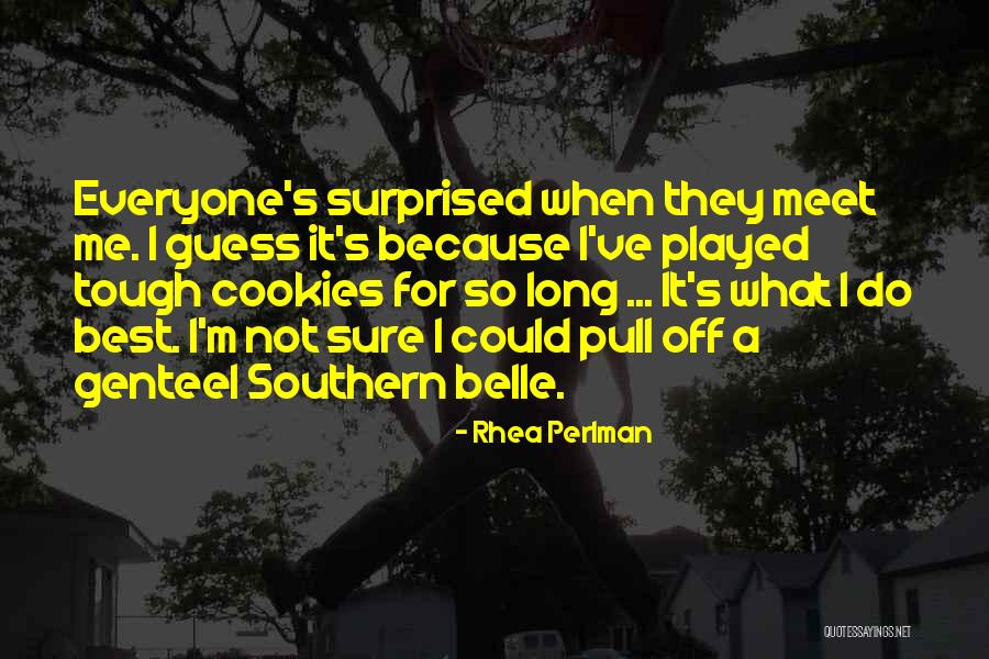 Rhea Perlman Quotes 1822678 Rhea Perlman Quotes 1822678