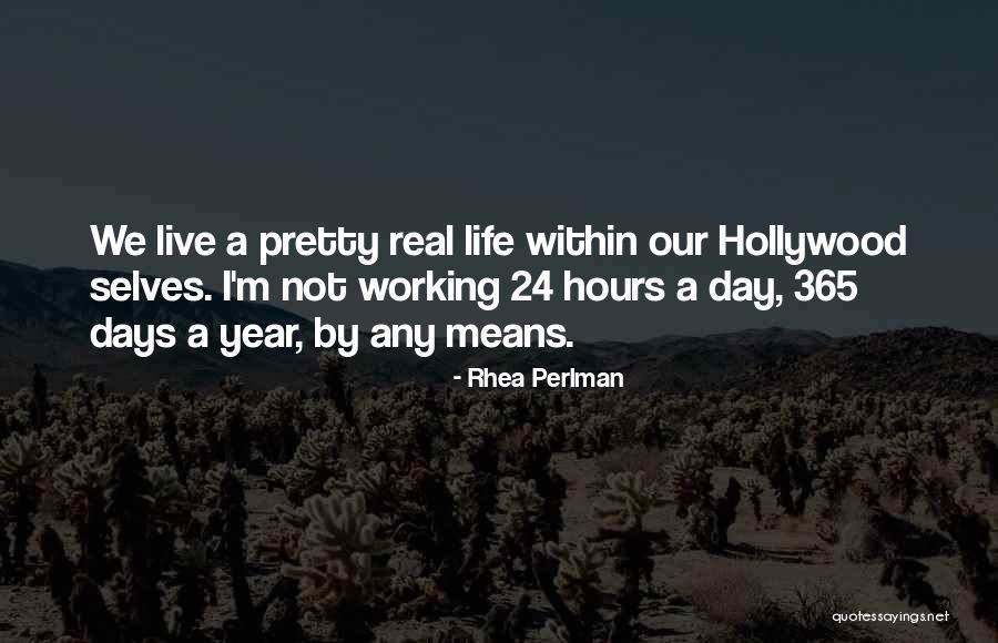 Rhea Perlman Quotes 2132475 Rhea Perlman Quotes 2132475