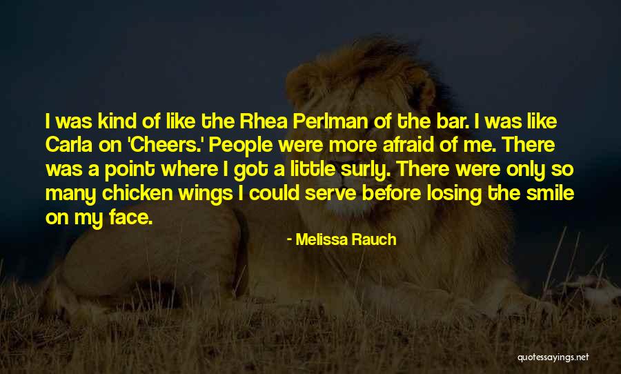 Rhea Quotes By Melissa Rauch