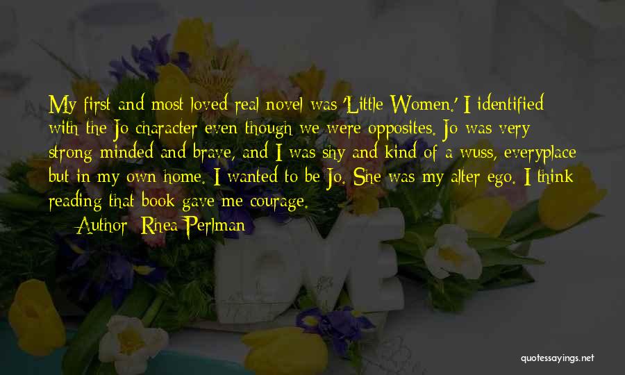 Rhea Quotes By Rhea Perlman