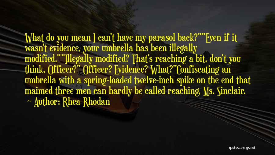Rhea Quotes By Rhea Rhodan