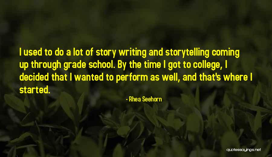 Rhea Quotes By Rhea Seehorn