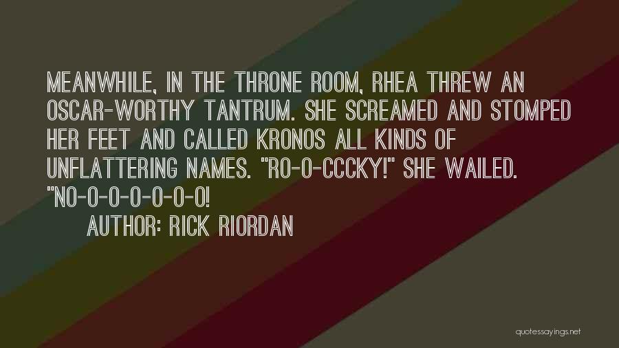 Rhea Quotes By Rick Riordan