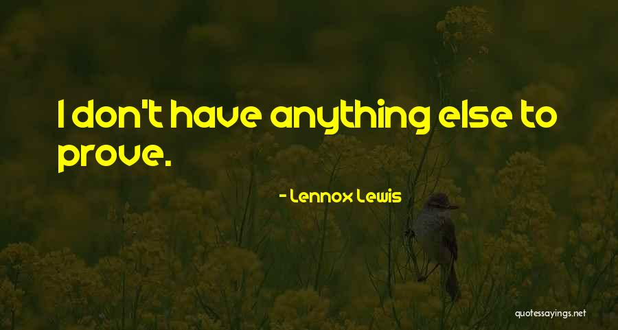 Rheinstein Castle Quotes By Lennox Lewis Rheinstein Castle Quotes By Lennox Lewis