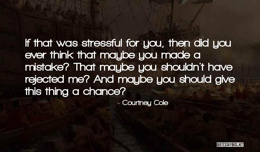 Rhenish Symphony Quotes By Courtney Cole Rhenish Symphony Quotes By Courtney Cole