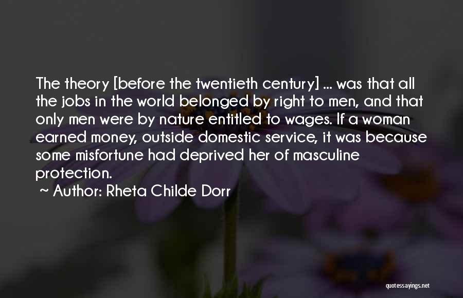 Rheta Childe Dorr Quotes 1895667