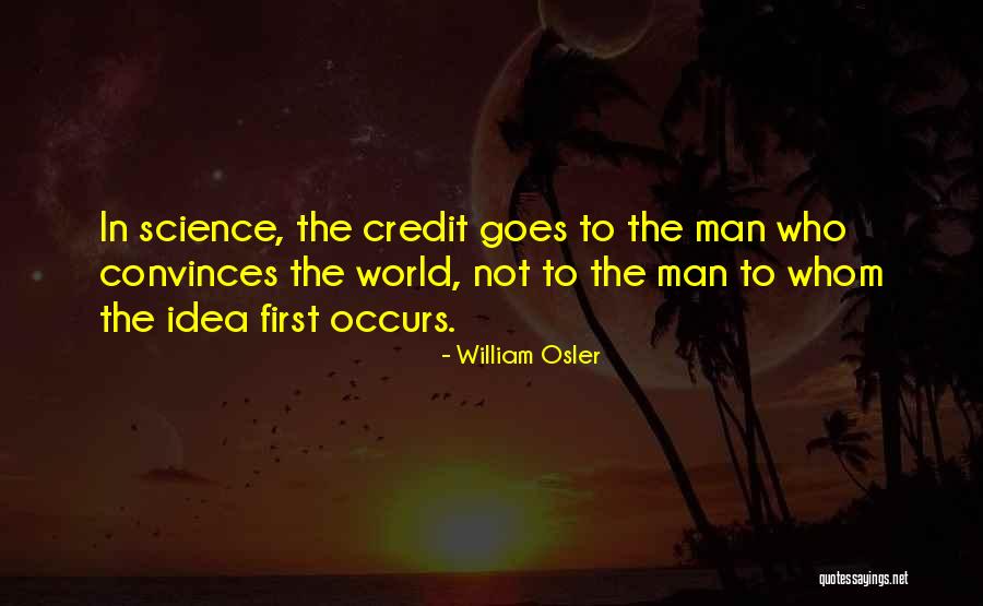 Rhetoric Persuasion Quotes By William Osler Rhetoric Persuasion Quotes By William Osler