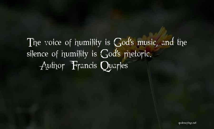 Rhetoric Quotes By Francis Quarles