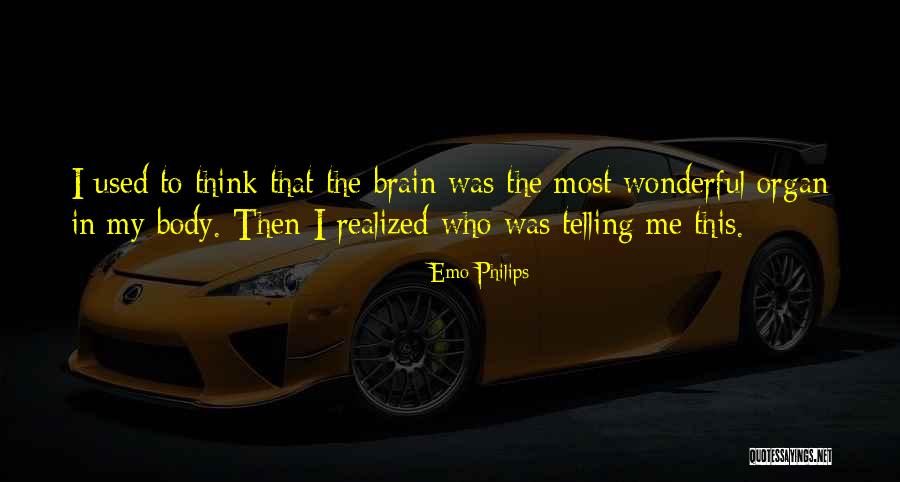 Rhetorical Love Quotes By Emo Philips Rhetorical Love Quotes By Emo Philips