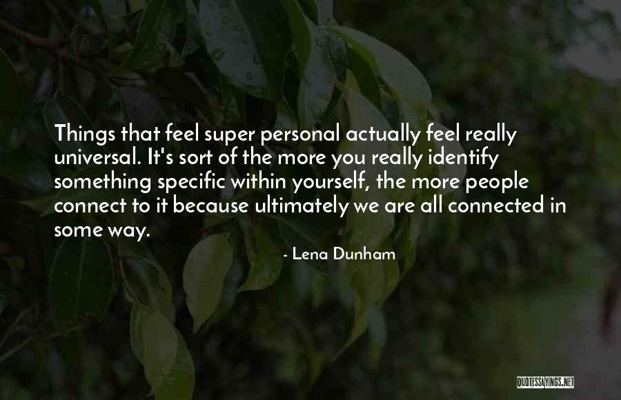 Rhetoricocircumambulations Quotes By Lena Dunham Rhetoricocircumambulations Quotes By Lena Dunham